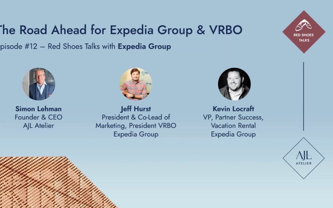 Red Shoes Talks #12: The Road Ahead for Expedia Group & VRBO